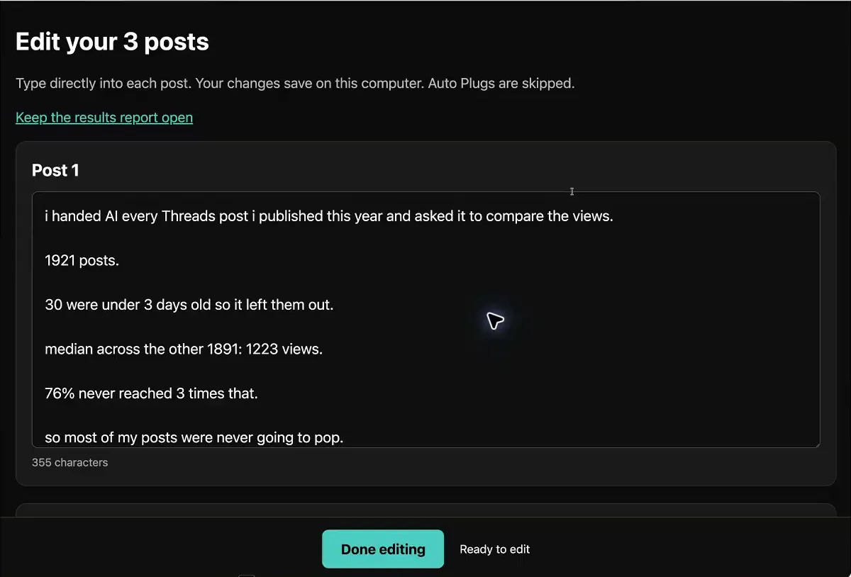 The Edit your 3 posts page. Notice the note that changes save on this computer and Auto Plugs are skipped, and the Done editing button at the bottom.