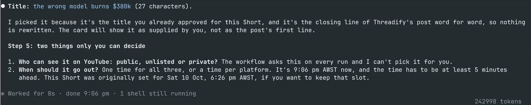 The chosen title and why the agent kept it, then the two questions: YouTube privacy and timing. Times are in AWST, the example account's time zone.